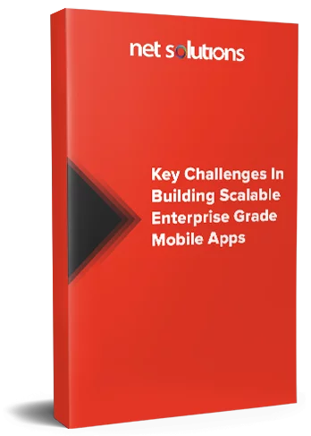 Challenges building scalable enterprise grade mobile apps ebook
