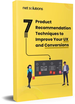 Net Solutions book cover titled 7 Product Recommendation Techniques to improve UX and Conversions