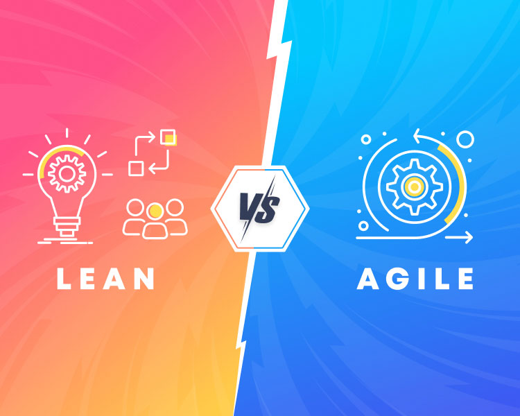 lean vs agile which methodology is the right approach for you