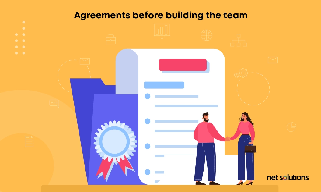 Agreements before building the team