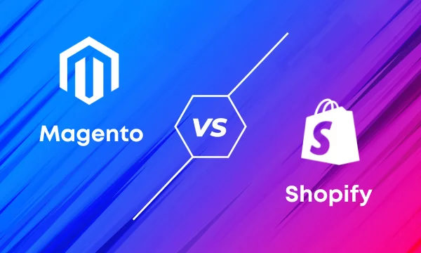 magento vs shopify which ecommerce platform should you choose
