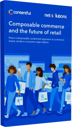 cover for the ebook — Composable Commerce and the future of Retail